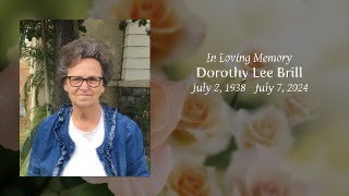 Funeral Service for Dorothy Lee Brill