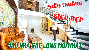 Căn Nhà Này Thực Sự QUÁ ĐẸP | Mẫu Nhà Gác Lửng Đẹp Nhất Hiện Nay!