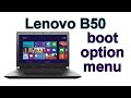 إقلاع لابتوب لينوفو lenovo b50 - الدخول الى بيوس لابتوب لينوفو lenovo b50