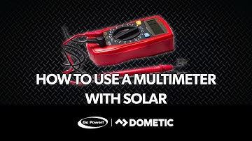 How To Use a Multimeter with Solar