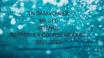 TN Samacheer 4th std science refresher course module 2021-2022