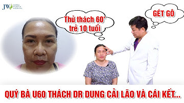 Bác sĩ Tú Dung thử thách 60’ Cải lão gương mặt 3M Midface 3IN1 Quý bà TRẺ 10 TUỔI liệu có THÀNH CÔNG