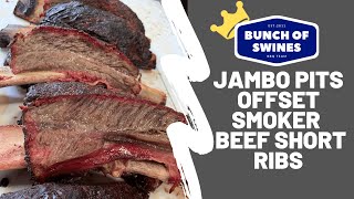 Jambo Pits Offset Smoker Beef Short Ribs