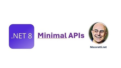 .NET 8  - Minimal APIs