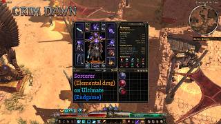 Grim dawn. Sorcerer (Elemental dmg) on Ultimate - Farm, Lvl, SR, Bosses (Online) Endgame