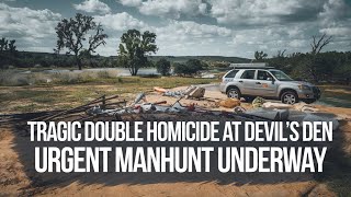Tragic Double Homicide at Devil's Den: Urgent Manhunt Underway