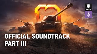 World Of Tanks  Soundtrack, Part III