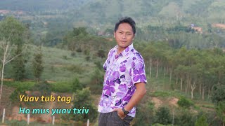 Download Lagu Yuav tub tag ho mus yuav txiv 8/19/2025 MP3 Download Lagu Yuav tub tag ho mus yuav txiv 8/19/2025 MP3