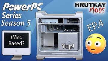 The iMac Based Power Mac G5 – PowerPC Series S.5 EP.4 #PPCChallenge24