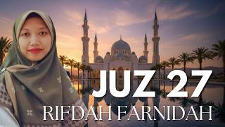 Juz 27 - Rifdah Farnidah
