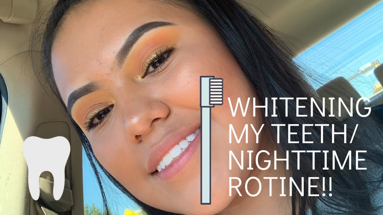 Whitening my teeth/ Nighttime routine! 🦷 YouTube