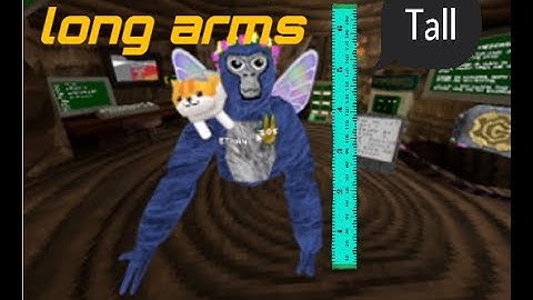 How to get long arms in gorilla tag (2025)