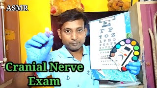 [ASMR] Cranial Nerve Exam