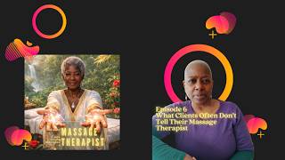 What Clients Often Don’t Tell Their Massage Therapist… That They Really Should