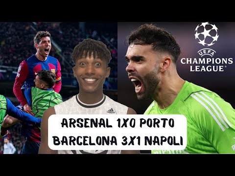 E ARSENAL MOSTRA QUE APRENDEU A LIÇÃO E BARCELONA BOMBARDEIA O NAPOLI
