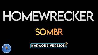 Sombr – Homewrecker | Karaoke Version with Lyrics