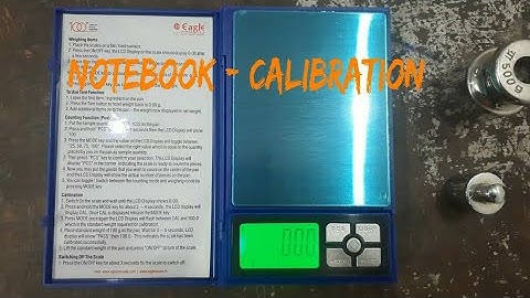 Eagle Notebook Gold Balance Calibration Process