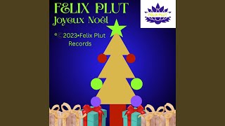 Joyeux Noël (Extended Mix)