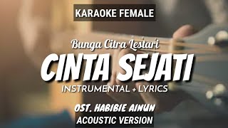 Cinta Sejati - Bunga Citra Lestari | Instrumental Lyrics | by Ruang Acoustic Karaoke | Female