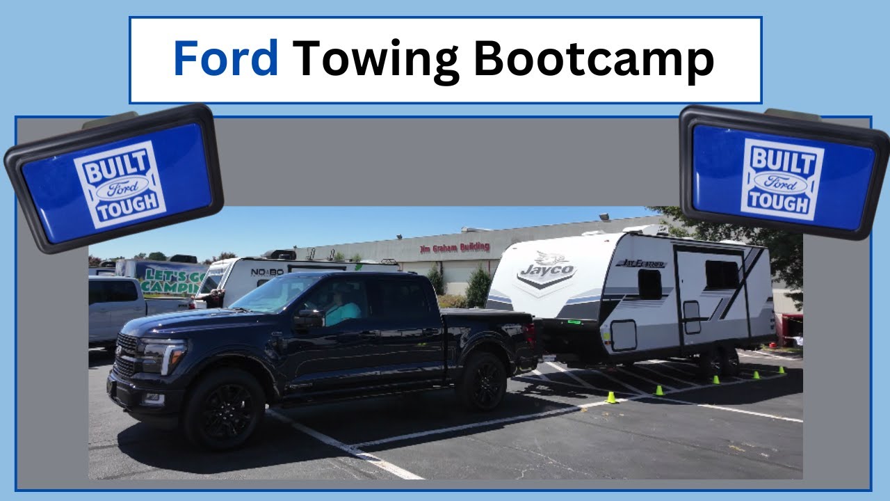 The Ford Towing Bootcamp is why we own a Ford F-450!