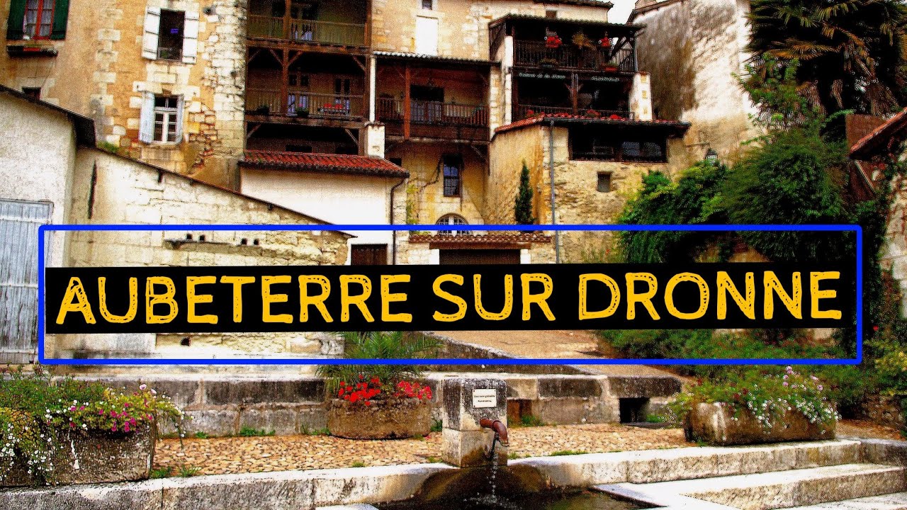 Aubeterre sur Dronne.
