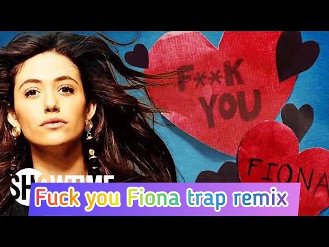 Fuck you Fiona Trap remix | Shameless US S06 | DJ Jailbreak