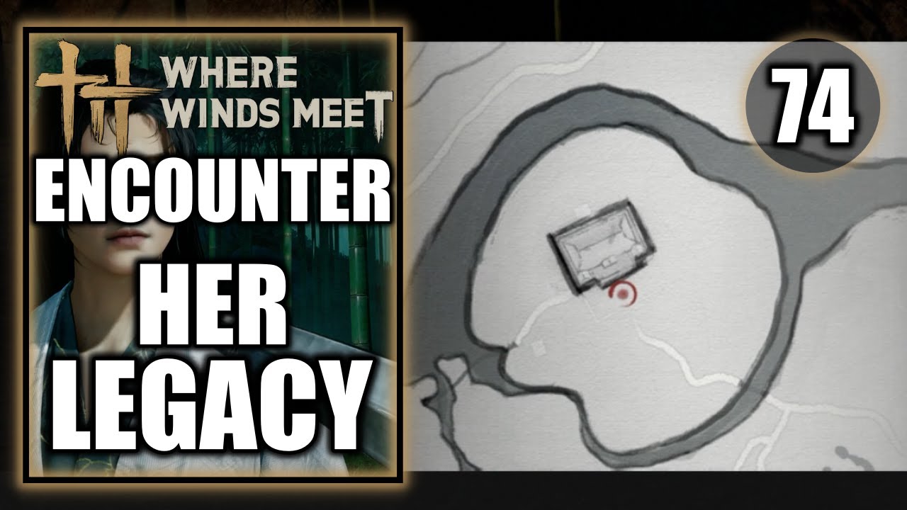 Where Winds Meet - Encounter Her Legacy - Treasure Hunt - Gameplay