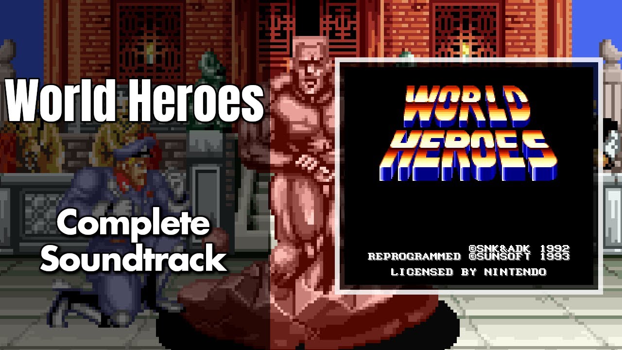 World Heroes (ワールドヒーローズ) [SNES / SFC] | Full OST / Soundtrack