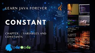 Constants in Java | Java Tutorial For Beginners | CodeMode