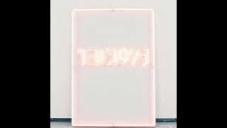 The 1975 - This Must Be My Dream