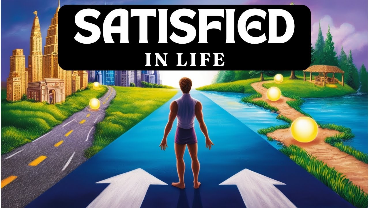 Why You Should Be Satisfied With Your Life | Mindful Mastery