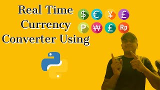 Real Time Currency Converter || Projects on Python