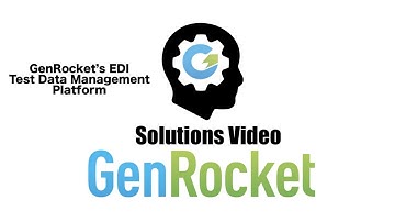 GenRocket EDI Test Data Platform