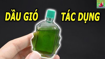 Bôi dầu gió trước khi đi ngủ có tác dụng gì?