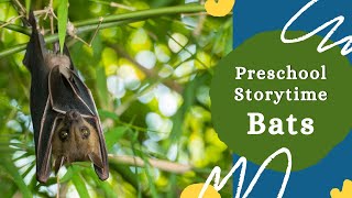 Preschool Storytime - Bats