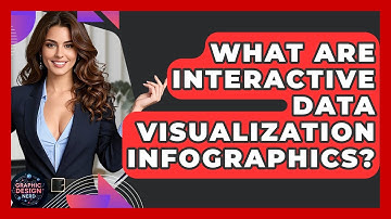 What Are Interactive Data Visualization Infographics? - Graphic Design Nerd