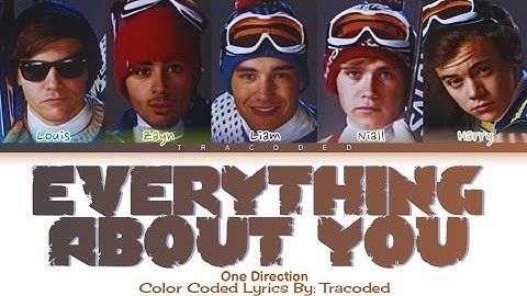 One Direction | Everything About You (Color Coded Lyrics By: Tracoded)