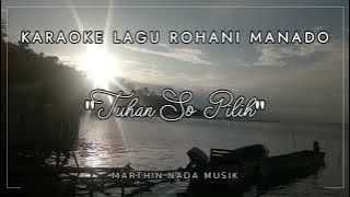KARAOKE LAGU ROHANI MANADO 