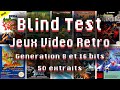 Blind test jeux vido retro 8 et 16 bits annes 80 et 90