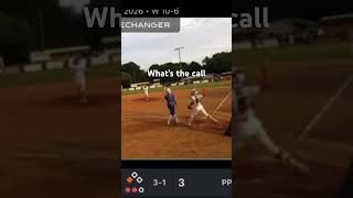 Softball, WHATS THE CALL