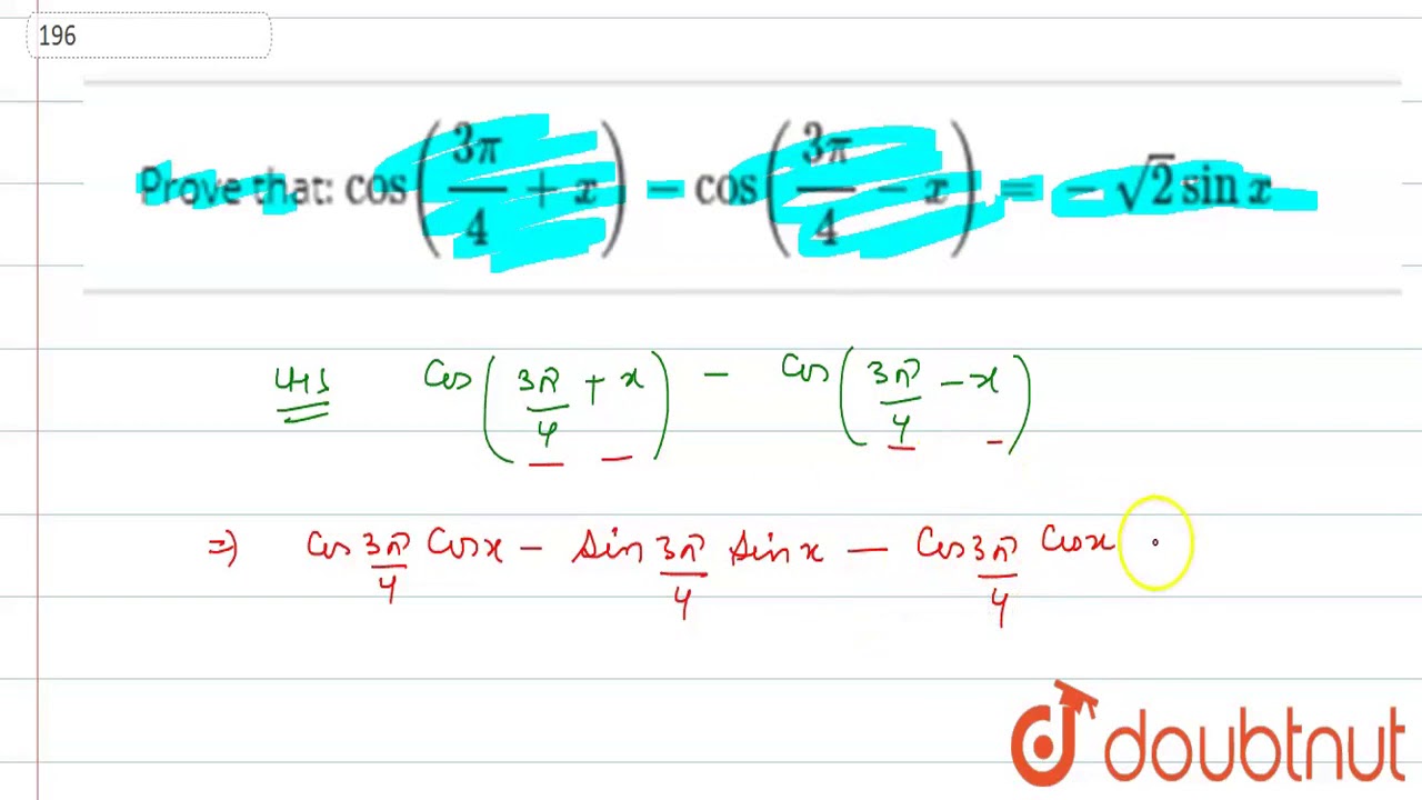 Prove that `cos((3pi)/4+x)cos((3pi)/4x)=sqrt(2)sinx