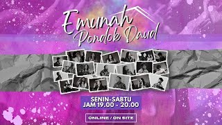 EMUNAH PONDOK DAUD KAMIS 30 JULI 2026