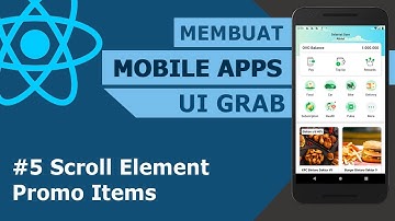 #5 Membuat aplikasi android GRAB menggunakan react native - Scroll Component Promo Items