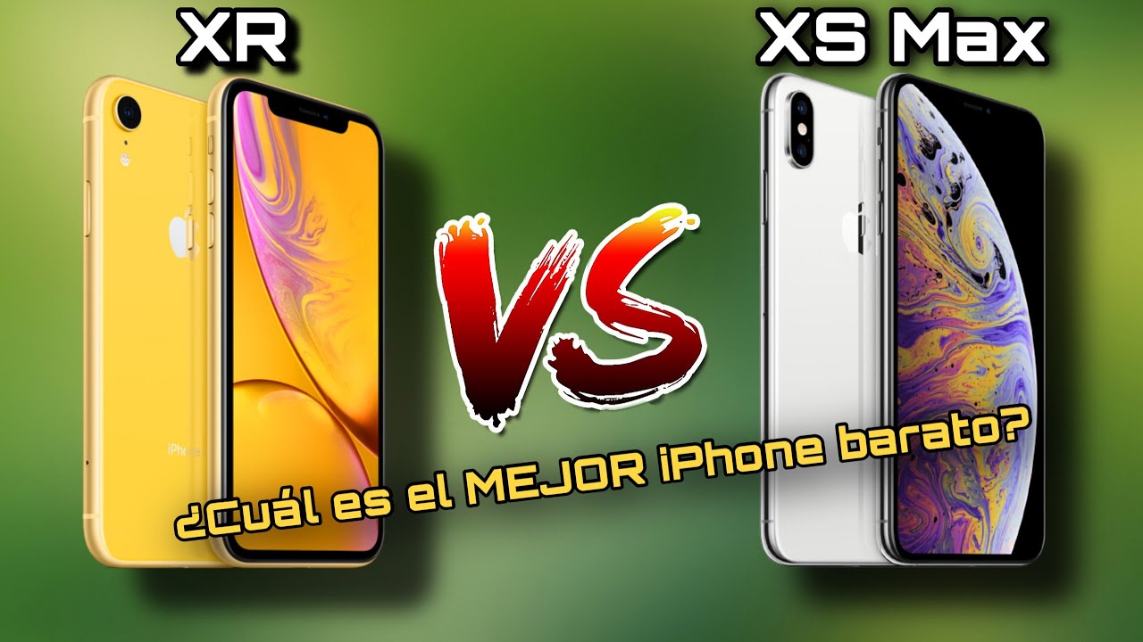 Iphone Xr O Xs Max Cual Comprar