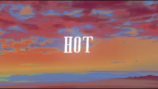 Pia Mia - HOT (Official Lyric Video)