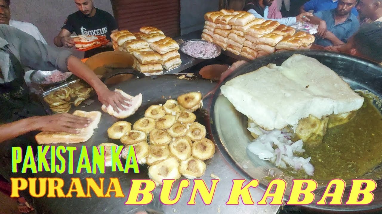 Pakistan Rafay Samoon Pakistan Ka Saab Say Purana Bun Kabab | Azaad Bun Kabab | Rafay Eats ...