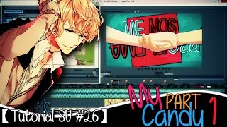 【Tutorial SV#24】My Candy ❝ Track;ρяσвlєм ❞ ● lovesтαɢe! (҂◡̀_◡́)ᕤ [PART#1]