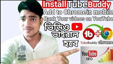 How to Install Tubebuddy Extension to Google Chrome in mobile|Add Tubbuddy with chrome bangla 2023