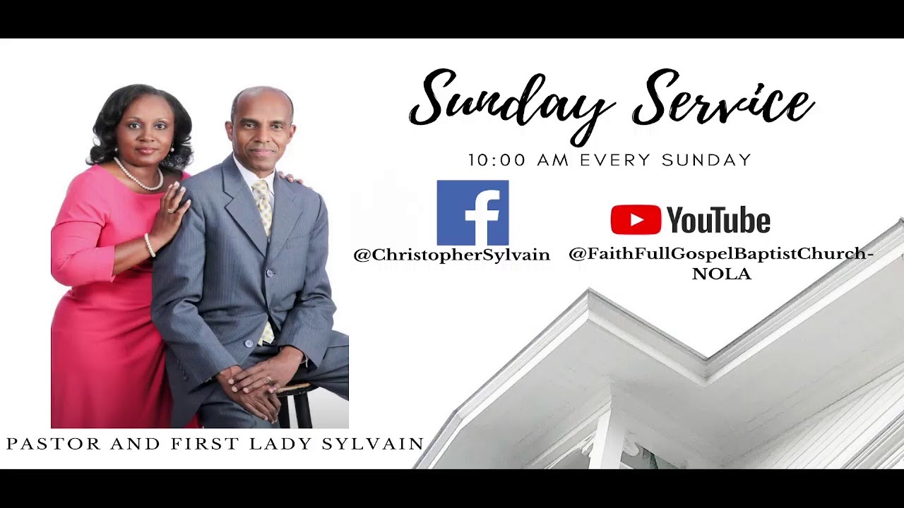 Faith Full Gospel Baptist Church Sunday Service! YouTube