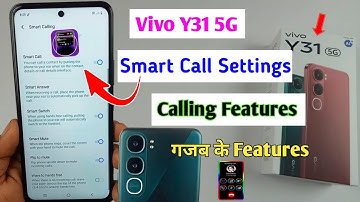 vivo y31 5g call settings / vivo y31 smart call setting / vivo y31 calling features
